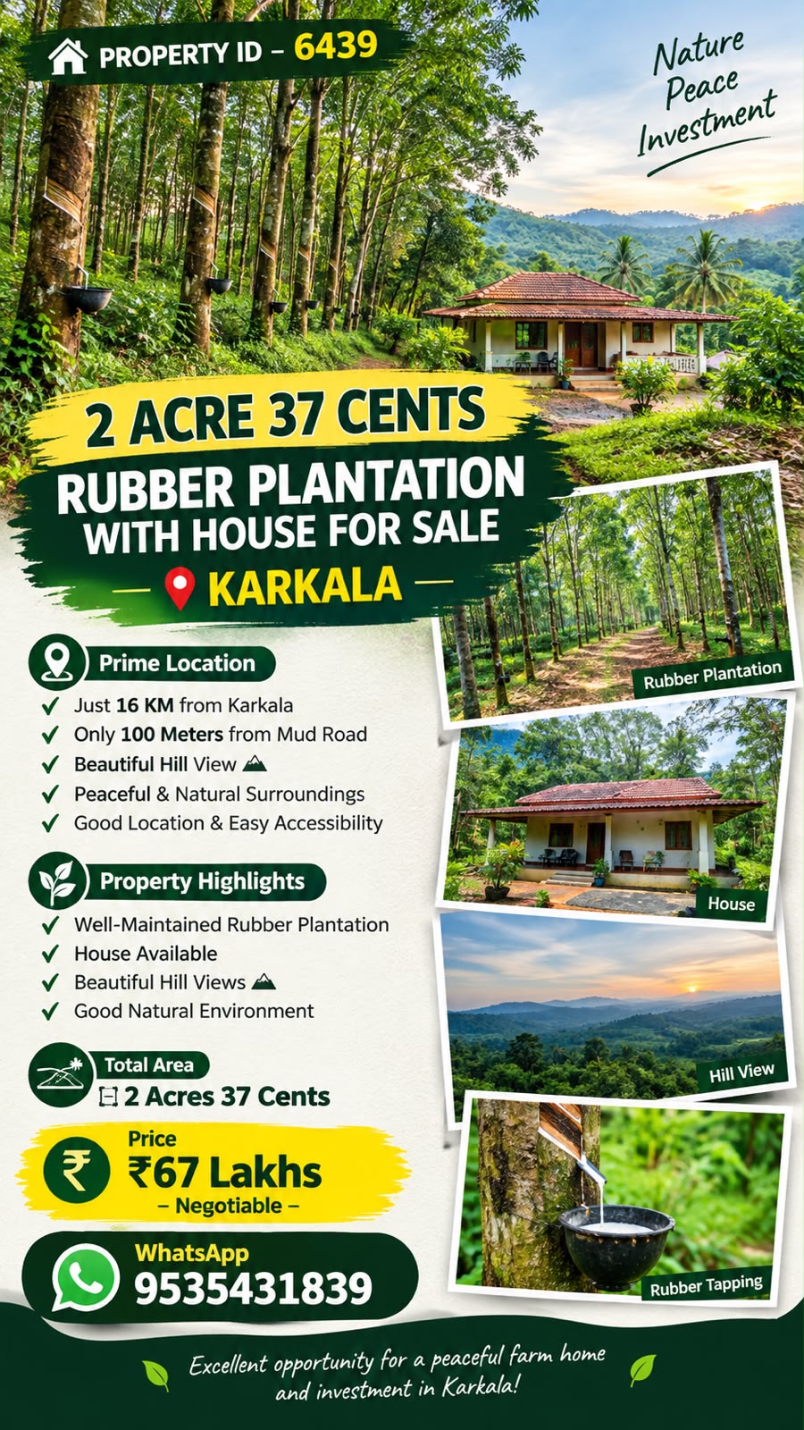*PROPERTY ID – 6439*  🌿🏡 *2 ACRE 37 CENTS RUBBER PLANTATION WITH HOUSE FOR SALE – KARKALA*