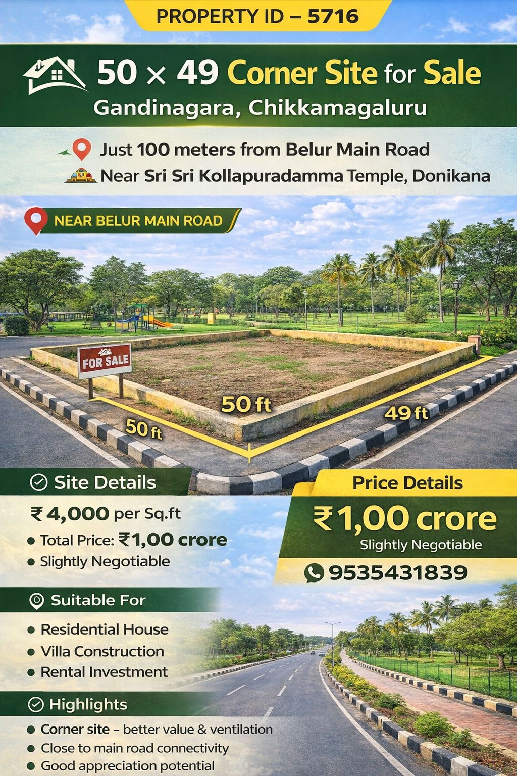 PROPERTY ID – 5716* 🏡 *50 × 49 Corner Site for Sale – Gandinagara, Chikkamagaluru*