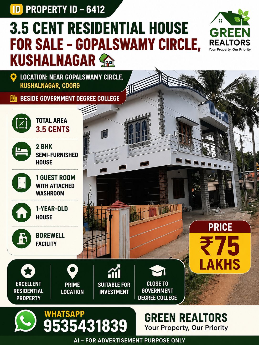 PROPERTY ID – 6412  🏡 3.5 CENT RESIDENTIAL HOUSE FOR SALE – GOPALSWAMY CIRCLE, KUSHALNAGAR 🏡