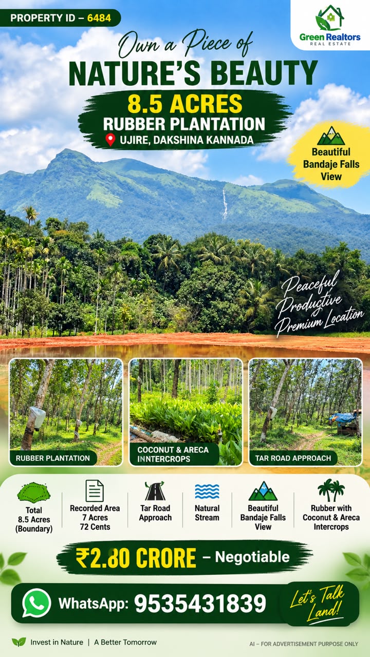 🆔 *PROPERTY ID – 6484*  🌿🌴 *8.5 ACRES RUBBER PLANTATION FOR SALE – UJIRE*🌴🌿 Dakshina Kannada 