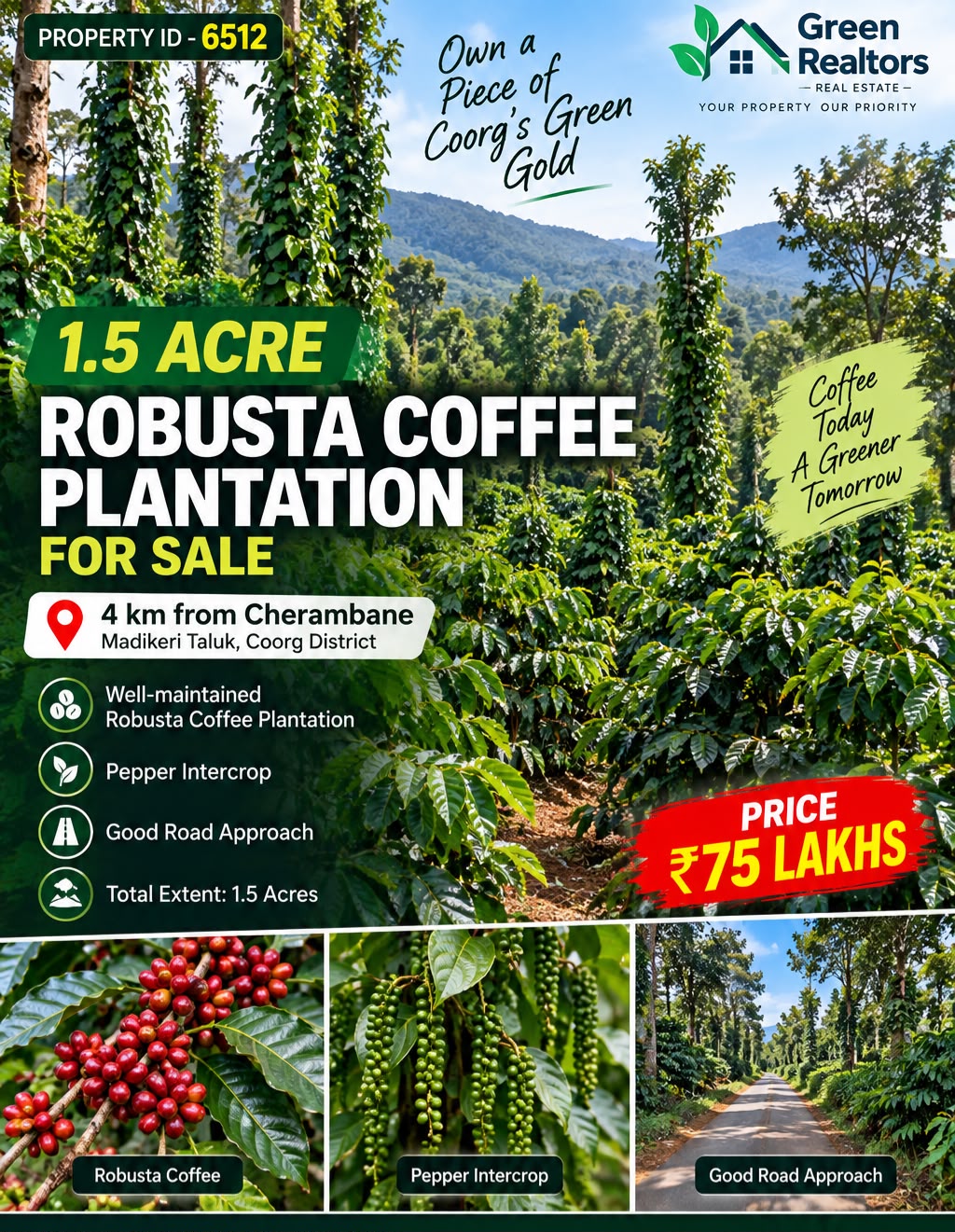 🆔 *PROPERTY ID – 6512*  ☕🌿 *1.5 ACRE ROBUSTA COFFEE PLANTATION FOR SALE – CHERAMBANE, COORG*