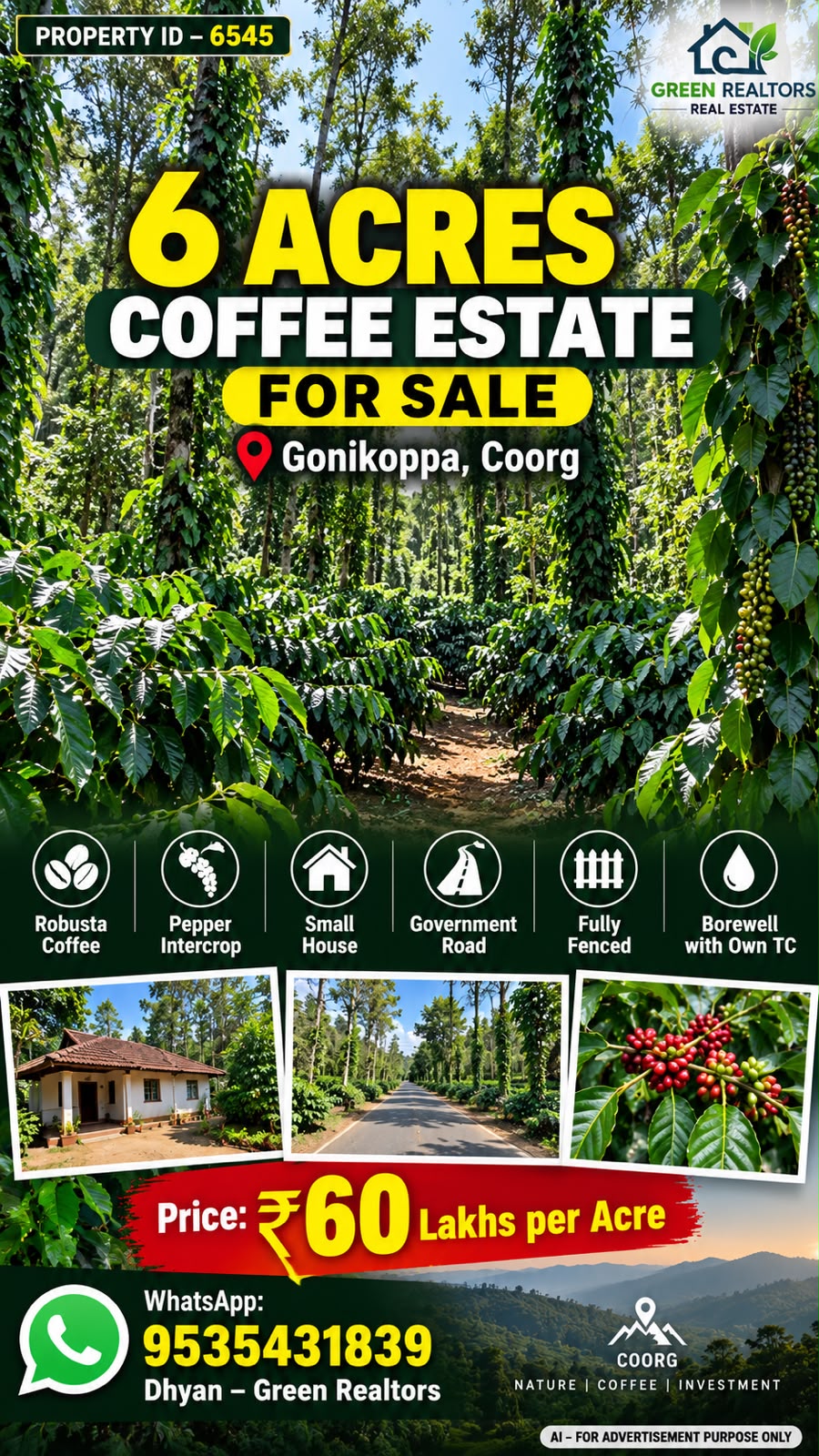 🆔 *PROPERTY ID – 6545*  🌿☕ *6 ACRES WELL-MAINTAINED COFFEE ESTATE FOR SALE – GONIKOPPA, COORG*